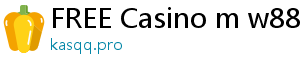 FREE Casino m w88boleh com